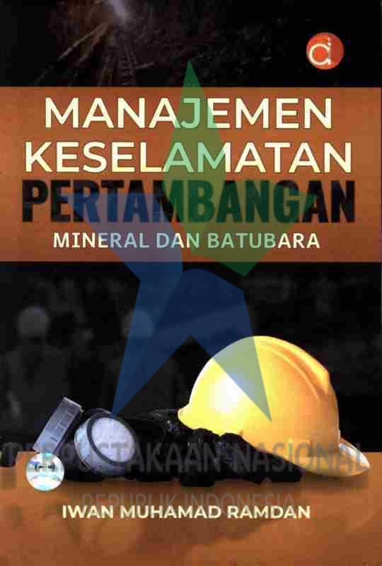 Manajemen Keselamatan Pertambangan Mineral dan Batubara
