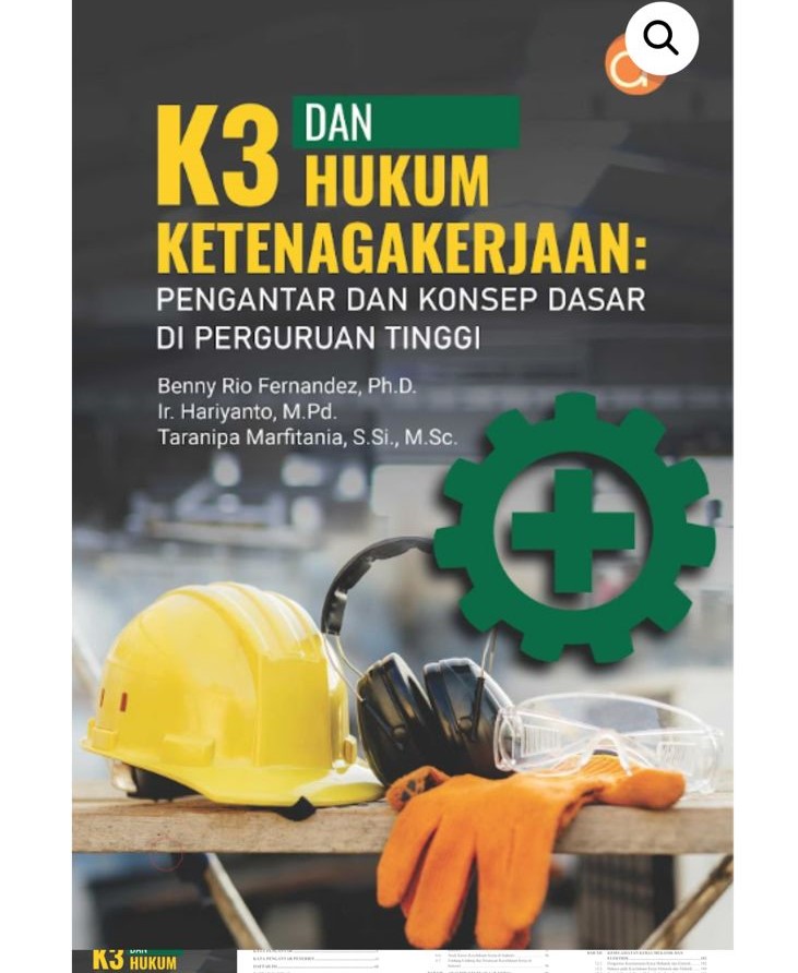 K3 Dan Hukum Ketenagakerjaan Pengantar Dan Konsep Dasar Di Perguruan Tinggi
