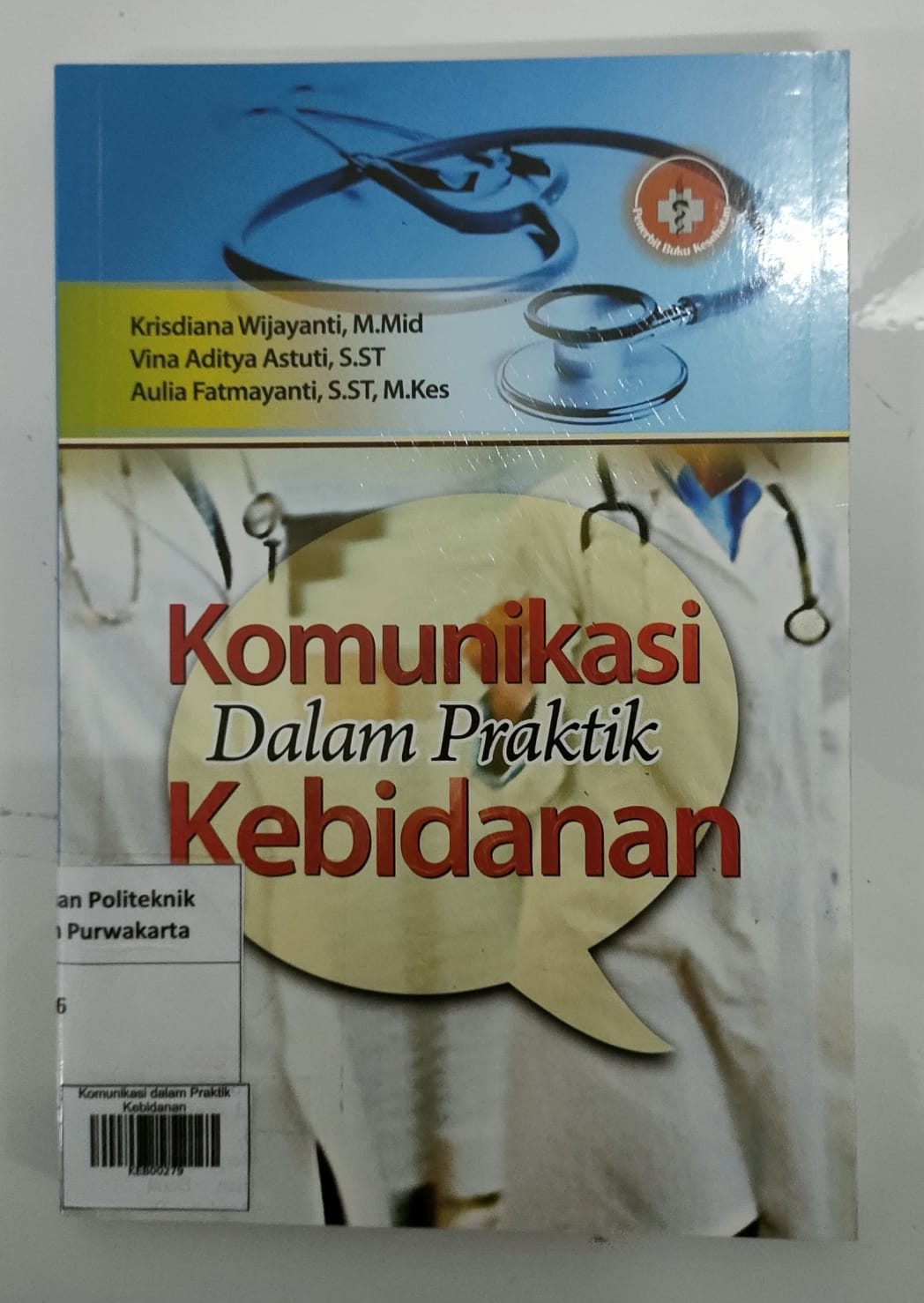 Komunikasi dalam Praktik Kebidanan