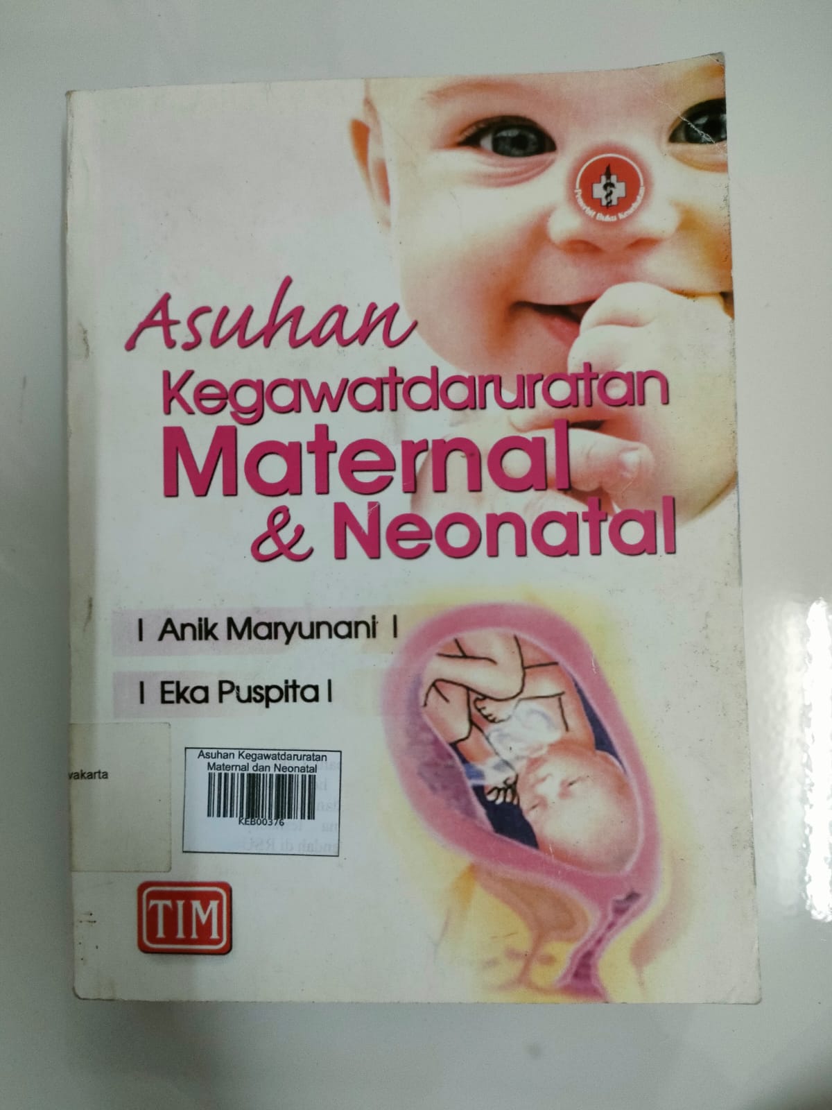 Asuhan Kegawatdaruratan Maternal dan Neonatal