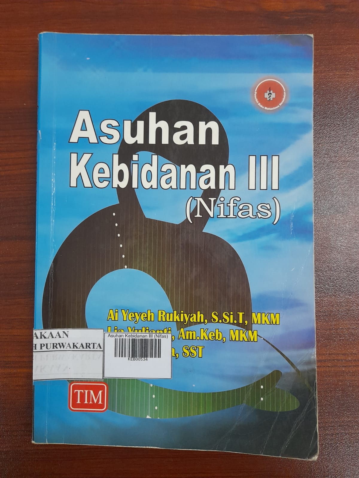 Asuhan Kebidanan III (Nifas)