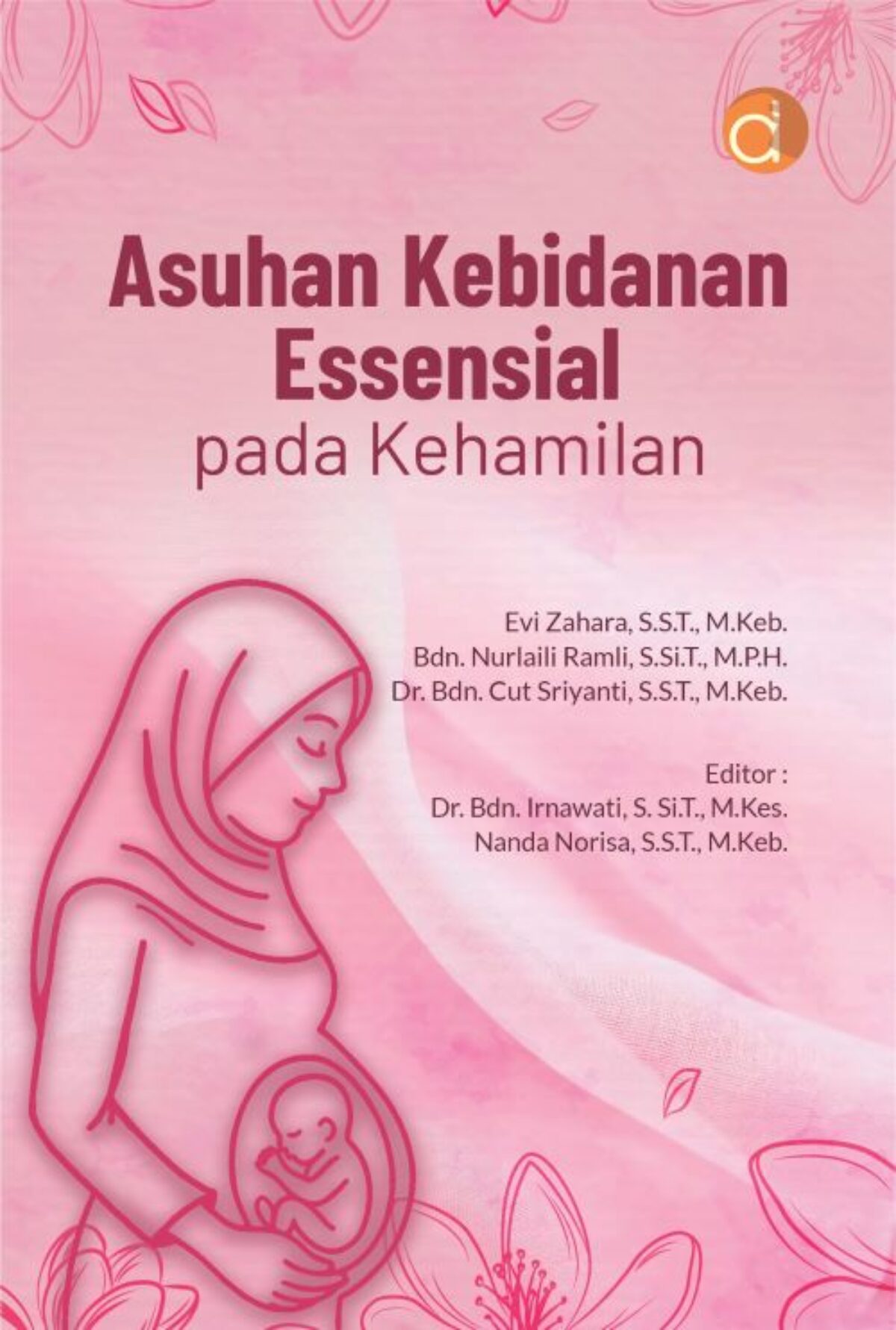 Asuhan Kebidanan Essensial Pada Kehamilan