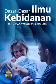 Dasar-dasar Ilmu Kebidanan