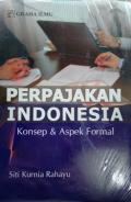 Perpajakan Indonesia: Konsep & Aspek Formal