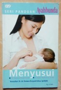 Seri Panduan Ayahbunda Menyusui