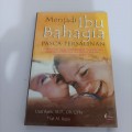 Menjadi Ibu Bahagia Pasca-Persalinan