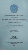 Manajemen Asuhan Kebidanan Ibu Hamil Pada Ny. E G1P0A0 Hamil 37 Minggu 5 Hari Di RB Sejati Tanggal 13 Februari 2015