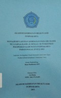 Manajemen Asuhan Kebidanan Pada Ibu Hamil Ny. L G2P1A0 Hamil 32 Minggu Di Puskesmas Pasawahan Kabupaten Purwakarta Pada Tanggal 25 Juli 2011