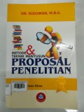 Metode dan Teknik Menyusun Proposal Penelitian