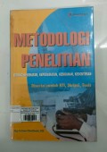 METODOLOGI PENELITIAN BIDANG KESEHATAN, KEPERAWATAN, KEBIDANAN, KEDOKTERAN Disertai contoh KTI, Skripsi, Tesis