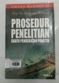 PROSEDUR PENELITIAN SUATU PENDEKATAN PRAKTIK EDISI REVISI VI