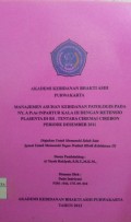 Manajemen Asuhan Kebidanan Patologis Pada Ny. A P1A0 Inpartur Kala III Dengan Retensio Plasenta Di Rs. Tentara Ciremai Cirebon Periode Desember 2011
