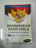 Pendidikan Pancasila di Perguruan Tinggi