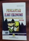 Pengantar Ilmu Ekonomi: Mikroekonomi & Makroekonomi Edisi 3
