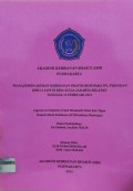 Manajemen Asuhan Kebidanan Phatologis Pada Ny. P Dengan KPD 14 Jam Di RSIA Aulia Jakarta Selatan Tanggal 14 Februari 2013