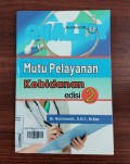 Mutu Pelayanan Kebidanan Edisi 2