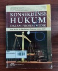 Konsekuensi Hukum Dalam Profesi Medik