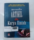 Menulis Artikel & Karya Ilmiah