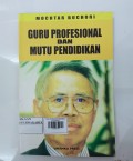 Guru Profesional dan Mutu Pendidikan