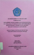 Manajemen Asuhan Kebidanan Patologis Pada Ny. N P3A0 Kala IV Dengan Early HPP Disebabkan Ruptur Grade IV Di RSIA Aulia Jakarta Selatan Tanggal 24 Januari 2014