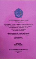 Manajemen Asuhan Kebidanan Pada Ny. S G2P1A0 Hamil 42 Minggu 3 Hari Dengan Post Matur Dalam Kehamilan Di RSIA Aulia Jakarta Selatan Periode 19 s/d 21 Januari 2012