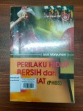 Perilaku Hidup Bersih dan Sehat (PHBS)