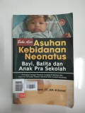 Buku Ajar Asuhan Kebidanan Neonatus Bayi, Balita dan Anak Pra Sekolah