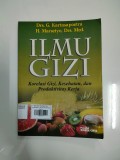 Ilmu Gizi: Korelasi Gizi, Kesehatan, dan Produktivitas Kerja