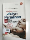 Update Asuhan Persalinan dan Bayi Baru Lahir