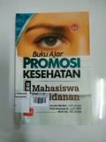 Buku Ajar Promosi Kesehatan untuk Mahasiswa Kebidanan