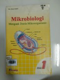 Mikrobiologi Menguak Dunia Mikroorganisme