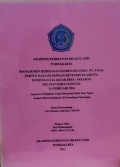 Manajemen Kebidanan Pathologi Pada Ny. T P4A0 Partus Kala III Dengan Retensio Plasenta Di RSUD Aulia Jagakarsa - Jakarta Selatan Pada Tanggal 24 Februari 2014
