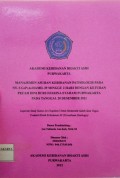 Manajemen Asuhan Kebidanan Pathologis Pada Ny. S G2P1A0 Hamil 39 Minggu 2 Hari Dengan Ketuban Pecah Dini Di RS Efarina Etaham Purwakarta Pada Tanggal 20 Desember 2011