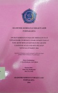 Asuhan Kebidanan Pada Ibu Bersalin Ny. H G3P2A0 Hamil 39 Minggu 2 Hari Inpartu Kala I Fase Aktif Dengan Ketuban Pecah Dini 5 Jam Di RS Aulia Jakarta Selatan Tanggal 23 Maret 2016