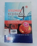 Asuhan Kebidanan 4: Patologi Kebidanan edisi revisi