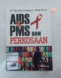 Aids & PMS dan Perkosaan