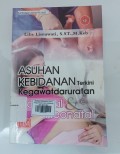 Asuhan Kebidanan terkini Kegawatdaruratan Maternal dan Neonatal