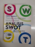 Teknik Membedah Kasus Bisnis Analisis SWOT