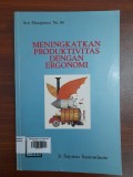 Meningkatkan Produktivitas Dengan Ergonomi
