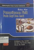 Bahan Ajar Pemeriksaan Fisik Pada Bayi Dan Anak