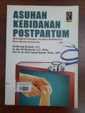 Asuhan Kebidanan Postpartum, Dilengkapi dengan Asuhan Kebidanan Post Sectio Caesarea