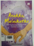 Anakku, Malaikatku