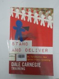 Stand and Deliver