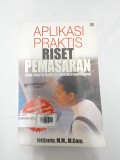 Aplikasi Praktis Riset Pemasaran