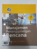 Manajemen Penanggulangan Bencana