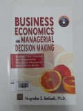 Business Economics and Managerial Decision Making