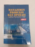 Manajemen Produksi dan Operasi: Latihan Pemecahan Soal Edisi 3