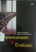 Perencanaan & Evaluasi