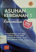 Asuhan Kebidanan 1 Kehamilan Edisi Revisi
