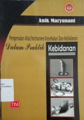 Pengenalan Alat/Instrumen Kesehatan Dan Kebidanan Dalam Praktik Kebidanan